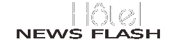 News Flash hotel Azur at Cap d'Agde